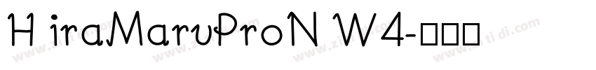 H iraMaruProN W4字体转换
